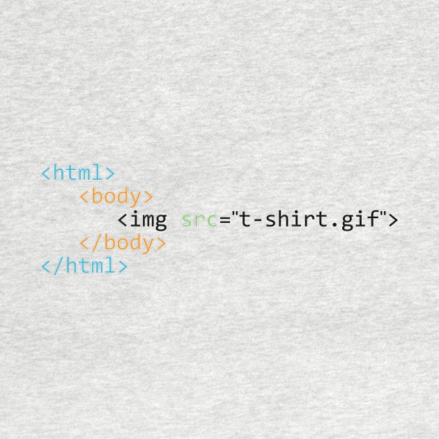 HTML Funny Shirt Design by GeekandNerdyStuff